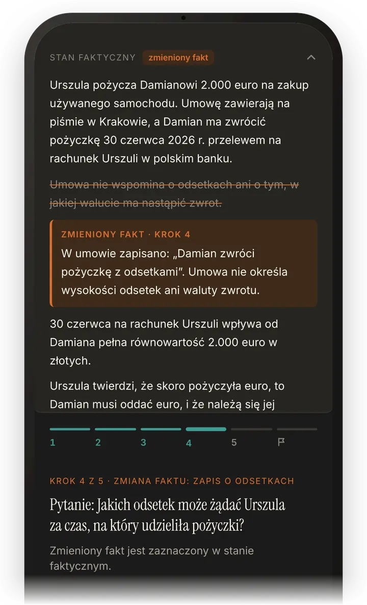 Krok kazusu „Pożyczka w euro”: zaznaczony zmieniony fakt, pasek kroków i pytanie